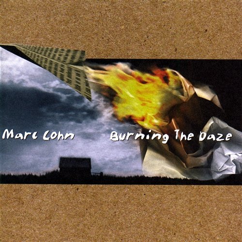 Burning The Daze Marc Cohn