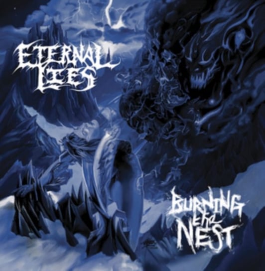 Burning The Nest Eternal Lies