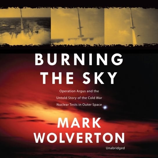 Burning the Sky Wolverton Mark
