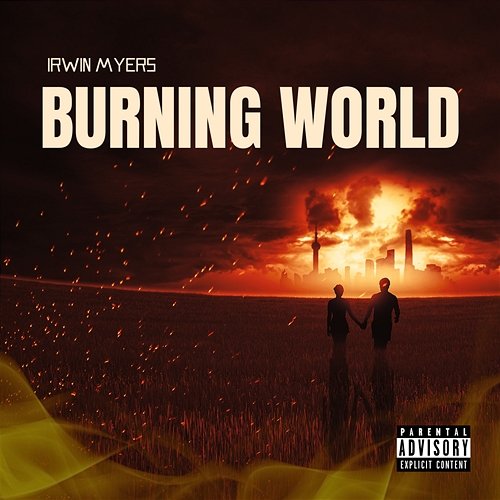 Burning World Irwin Myers