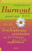 Burnout passé mit EFT Bartosch Michaela