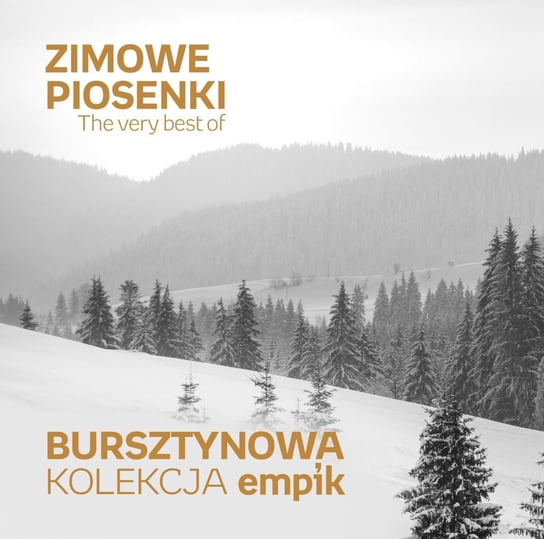 Bursztynowa kolekcja empik: The Very Best Of Zimowe piosenki Various Artists