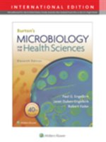 Burton's Microbiology for the Health Sciences. International Edition Engelkirk Paul G., Duben-Engelkirk Janet, Fader Robert