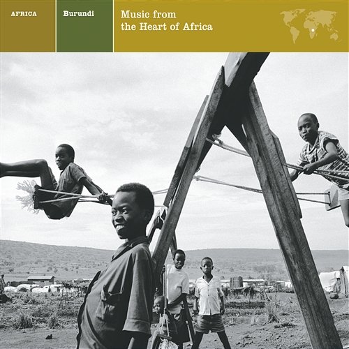 Walking Troubadour BURUNDI Music from the Heart of Africa