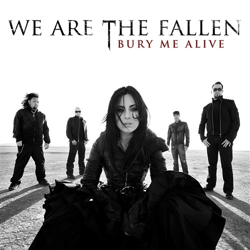 Bury Me Alive We Are The Fallen