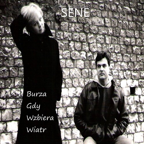 Burza Gdy Wzbiera Wiatr SENE