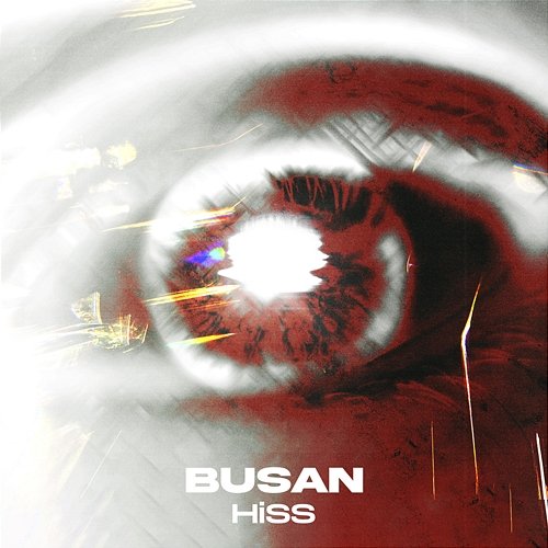 Busan Hiss