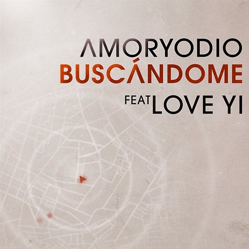 Buscándome Eder Martínez, AmoryOdio, Love Yi