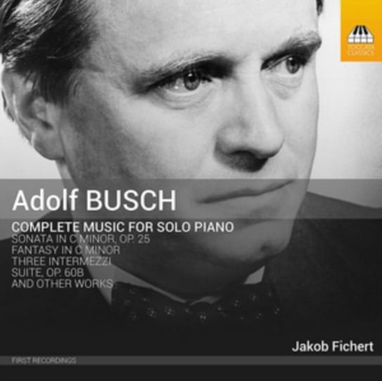 Busch: Complete Music for Solo Piano Fichert Jakob