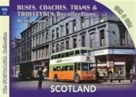 Buses, Coaches,Trams & Trolleybus Recollections Scotland 1963 & 1964 Conn Henry