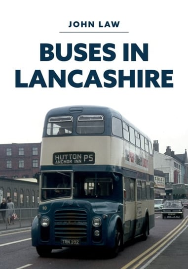 Buses in Lancashire John Law