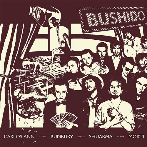 Pulso firme Bushido feat. Bunbury, Carlos Ann, Morti, Shuarma