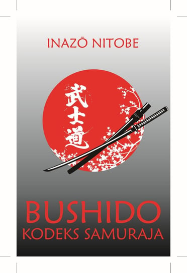 Bushido Kodeks samuraja Inazou Nitobe