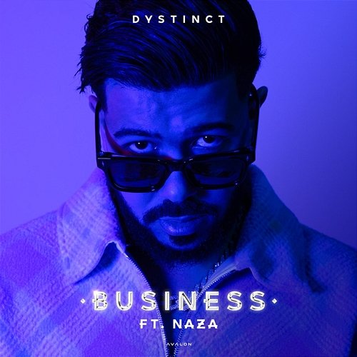 Business DYSTINCT feat. Naza, Unleaded