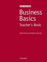 Business Basics: Teacher's Book Grant David, Mclarty Robert