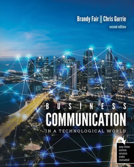 Business Communication in a Technological World Kendall/Hunt Publishing Co ,U.S.