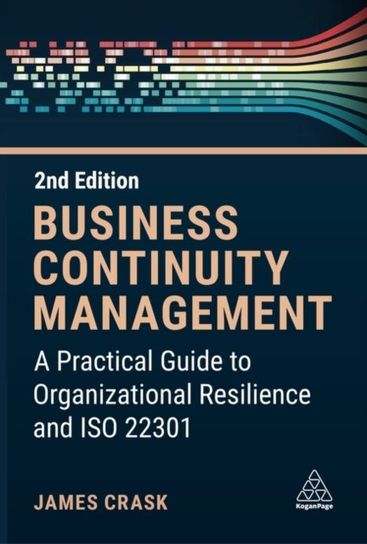 Business Continuity Management James Crask