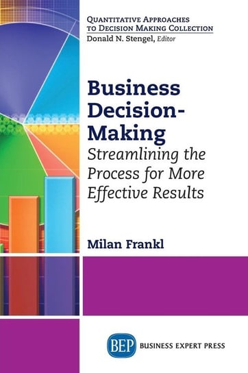 Business Decision-Making Frankl Milan