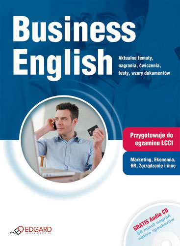Business English + CD Opracowanie zbiorowe