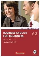 Business English for Beginners A2. Kursbuch mit CD Landermann Britta, Hogan Mike, Ashdown Shaunessy