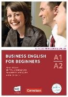 Business English for Beginners. Kursbuch mit CDs und Phrasebook Ashdown Shaunessy, Frost Andrew, Hogan Mike, Landermann Britta