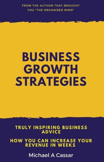 Business Growth Strategies Cassar Michael A