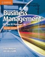 Business Management for the IB Diploma Coursebook Stimpson Peter, Smith Alex