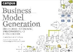 Business Model Generation Osterwalder Alexander, Pigneur Yves