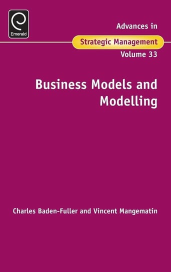 Business Models and Modelling Opracowanie zbiorowe