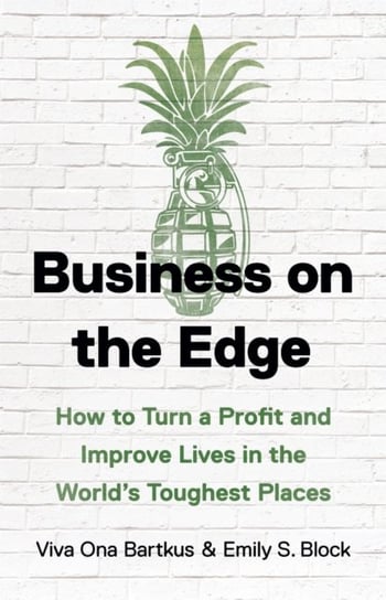 Business on the Edge Emily S. Block