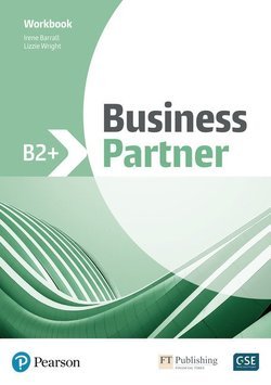 Business Partner B2+. Workbook Opracowanie zbiorowe