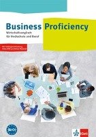 Business Proficiency. Wirtschaftsenglisch für Hochschule und Beruf. Student's Book mit interaktiver Medien-DVD Klett Ernst /Schulbuch, Klett