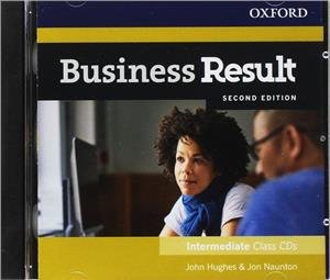 Business Result: Intermediate. Class Audio CD Hughes John, Naunton Jon