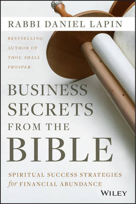 Business Secrets from the Bible Lapin Rabbi Daniel