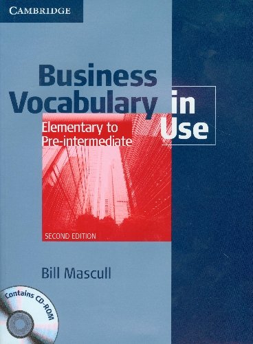 Business Vocabulary in Use+CD Elementary to Pre-intermediate Mascull Bill