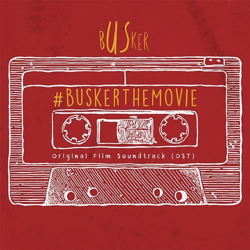 Busker (Original Motion Picture Soundtrack) Various Artists