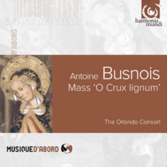 Busnois: Mass O Crux lignum Orlando Consort