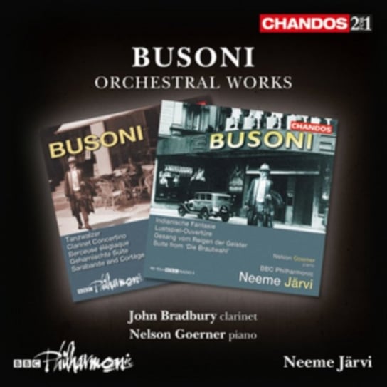 Busoni: Orchestral Works BBC Philharmonic