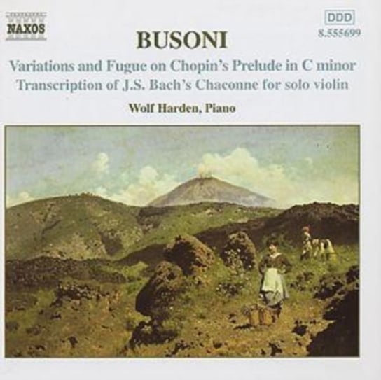 Busoni: Piano Music. Volume 2 Harden Wolf