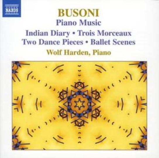 Busoni - Piano Music. Volume 3 Harden Wolf