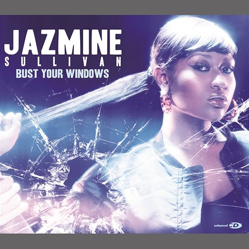 Bust Your Windows Jazmine Sullivan