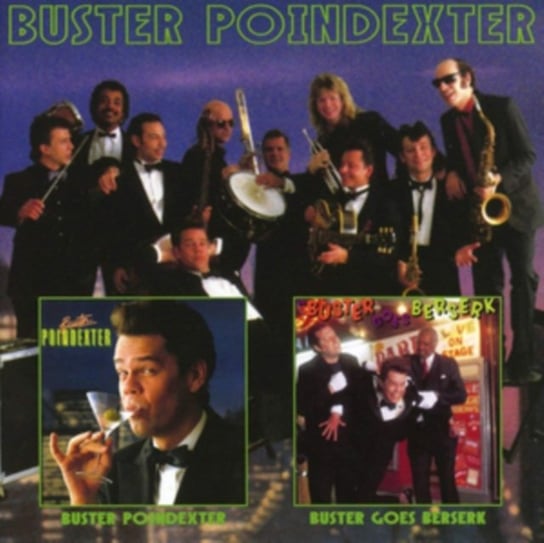 Buster Goes Berserk / Buster Poindexter Buster Poindexter