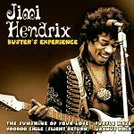 Buster's Experience Hendrix Jimi