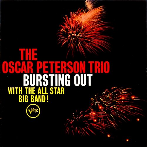 Busting Out With The All Star Big Band! Oscar Peterson Trio