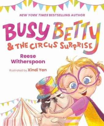 Busy Betty & the Circus Surprise Penguin US
