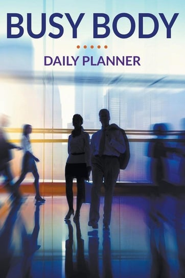 Busy Body Daily Planner Publishing LLC Speedy