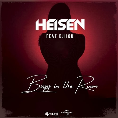 Busy In The Room Heisen feat. Djiiou