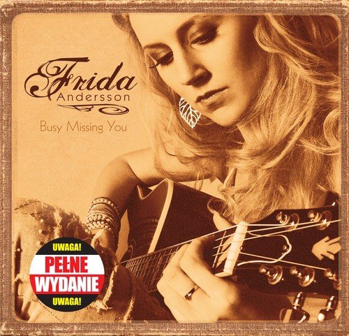 Busy Missing You PL Andersson Frida