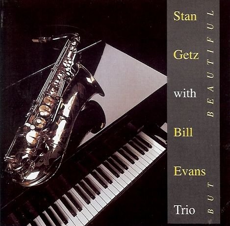 But Beautiful Getz Stan, Evans Bill Trio