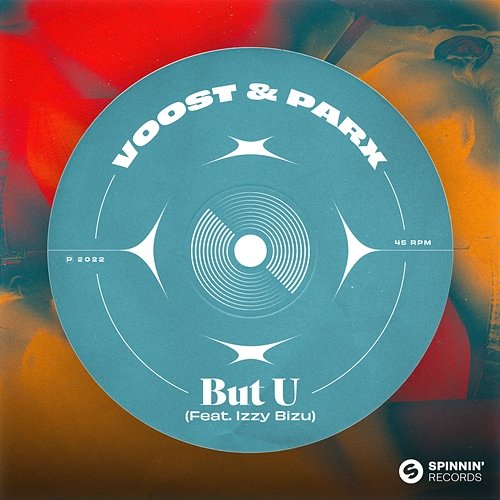 But U Voost & Parx feat. Izzy Bizu